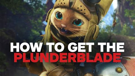 Monster Hunter World ~ How to get the Plunderblade Palico .